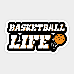 Basketball Life Sticker